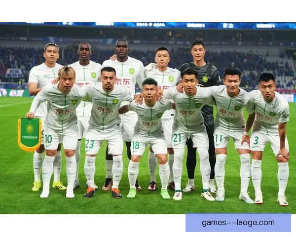 中超焦点战解析北京国安近期战绩与未来赛程展望